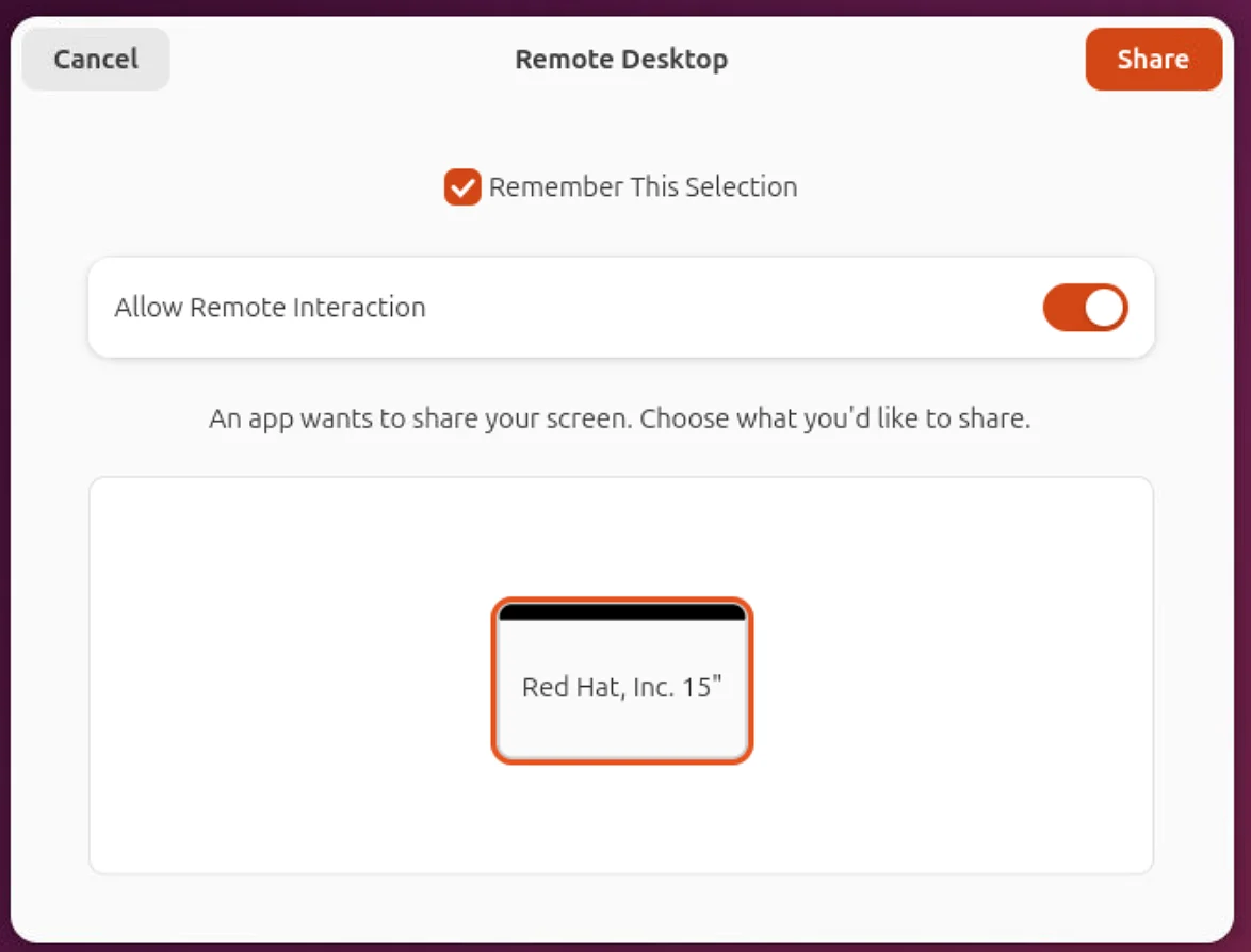 Linux Remote Desktop dialog with Remember This Selection checked, Allow Remote Interaction enabled, a selected monitor, and an orange Share button